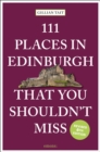 111 Places in Edinburgh That You Shouldn’t Miss - Book