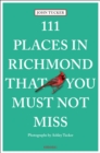 111 Places in Richmond That You Must Not Miss - Book