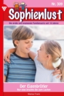 Der Eigenbrotler : Sophienlust 309 - Familienroman - eBook
