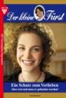 Der kleine Furst 110 - Adelsroman : Ein Schatz zum Verlieben - eBook