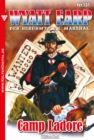 Camp  Ladore : Wyatt Earp 131 - Western - eBook
