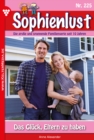 Das Gluck, Eltern zu haben : Sophienlust 225 - Familienroman - eBook