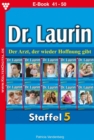 E-Book 41-50 : Dr. Laurin Staffel 5 - Arztroman - eBook