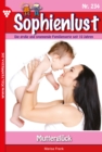 Muttergluck : Sophienlust 234 - Familienroman - eBook