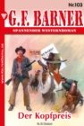 Der Kopfpreis : G.F. Barner 103 - Western - eBook