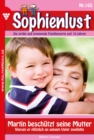Martin beschutzt seine Mutter : Sophienlust 165 - Familienroman - eBook