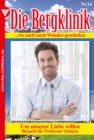 Die Bergklinik : Die Bergklinik 14 - Arztroman - eBook