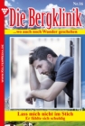 Die Bergklinik : Die Bergklinik 16 - Arztroman - eBook