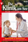 Kinderarztin in Gewissensnot : Die Klinik am See 23 - Arztroman - eBook