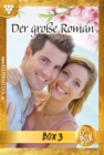 E-Book 13-18 : Der groe Roman Jubilaumsbox 3 - Liebesroman - eBook