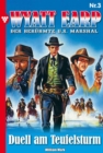 Wyatt Earp 3 - Western : Duell am Teufelsturm - eBook
