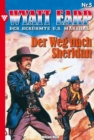Wyatt Earp 5 - Western : Der Weg nach Sheridan - eBook