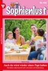 Auch du wirst wieder einen Papi haben : Sophienlust (ab 351) 400 - Familienroman - eBook