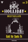 Doc Holliday Bestseller 3 - Western - eBook