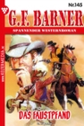 Das Faustpfand : G.F. Barner 145 - Western - eBook