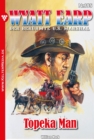 Topeka Man : Wyatt Earp 195 - Western - eBook