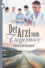 Flucht in die Krankheit : Der Arzt vom Tegernsee 34 - Arztroman - eBook