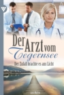 Der Zufall brachte es ans Licht : Der Arzt vom Tegernsee 35 - Arztroman - eBook