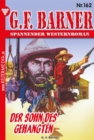 Der Sohn des Gehangten : G.F. Barner 162 - Western - eBook