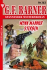 Wenn Manner sterben : G.F. Barner 163 - Western - eBook