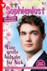 Eine groe Aufgabe fur Nick : Sophienlust - Die nachste Generation 1 - Familienroman - eBook