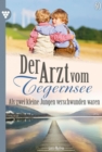 Als zwei kleine Jungen verschwunden waren : Der Arzt vom Tegernsee 60 - Arztroman - eBook