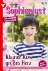 Kleiner Kim, groes Herz : Sophienlust - Die nachste Generation 15 - Familienroman - eBook