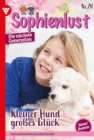 Kleiner Hund - groes Gluck : Sophienlust - Die nachste Generation 20 - Familienroman - eBook