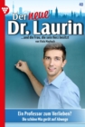 Ein Professor zum Verlieben? : Der neue Dr. Laurin 40 - Arztroman - eBook