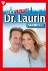 E-Book 1-10 : Der neue Dr. Laurin Staffel 1 - Arztroman - eBook