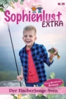 Der Fischerjunge Sven : Sophienlust Extra 29 - Familienroman - eBook