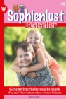 Geschwisterliebe macht stark : Sophienlust Bestseller 29 - Familienroman - eBook