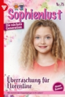 Uberraschung fur Florentine : Sophienlust - Die nachste Generation 28 - Familienroman - eBook