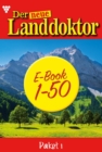 E-Book 1-50 : Der neue Landdoktor Paket 1 - Arztroman - eBook