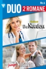 Chefarzt Dr. Norden 1116 + Der junge Norden 6 : Dr. Norden-Duo 6 - Arztroman - eBook