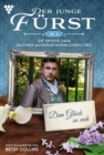 Der junge Furst 4 - Familienroman : Dem Gluck so nah - eBook