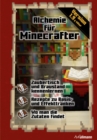 Alchemie fur Minecrafter : Ein inoffizieller Guide - eBook