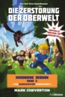 Die Zerstorung der Oberwelt - eBook