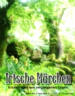 Irische Marchen : -Erzahlungen aus vergangenen Tagen- - eBook