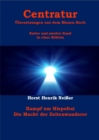 Centratur - zwei Bande in einer Edition : Kampf um Hispoltai - Die Macht der Zeitenwanderer - eBook