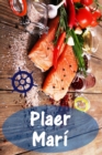 Plaer Mari : 200 delicioses receptes amb salmo i marisc (Peix i Marisc Cuina) - eBook