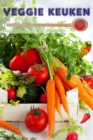 Veggie Keuken : 100 heerlijke vegetarische recept ideas (Vegetarische Keuken) - eBook