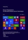 Server-Infrastrukturen mit Microsoft Windows Server Technologien - eBook