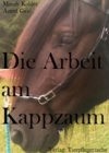 Die Arbeit mit dem Kappazum - eBook