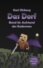 Das Dorf Band 10: Aufstand der Endermen - eBook