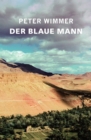 DER BLAUE MANN : Mein marokkanisches Marchen - eBook