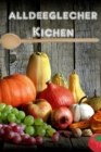 Everyday Kitchen : alldeeglecher Kichen Wat soll ech haut extra ? - 100 lecker Rezepter Quick a Gesond Rondrem - eBook