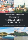 Discover Entdecke Decouvrir Slowakische Republik - eBook