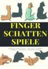 Finger Schatten Spiele - eBook