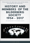 History and Members of the Bilderberg Society 1954 - 2017 - II - eBook